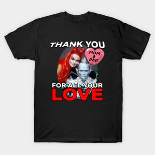 Thank You Mom & Dad T-Shirt
